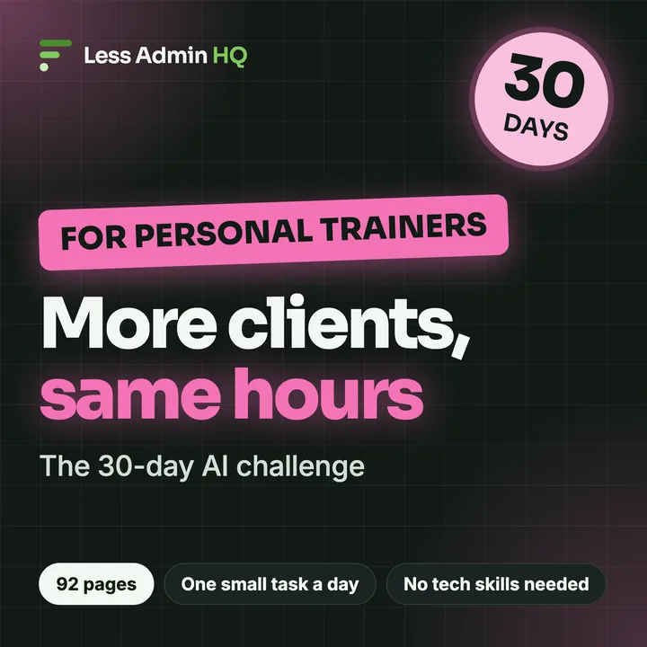 Cover of More Clients, Same Hours, the 30-day AI challenge for personal trainers